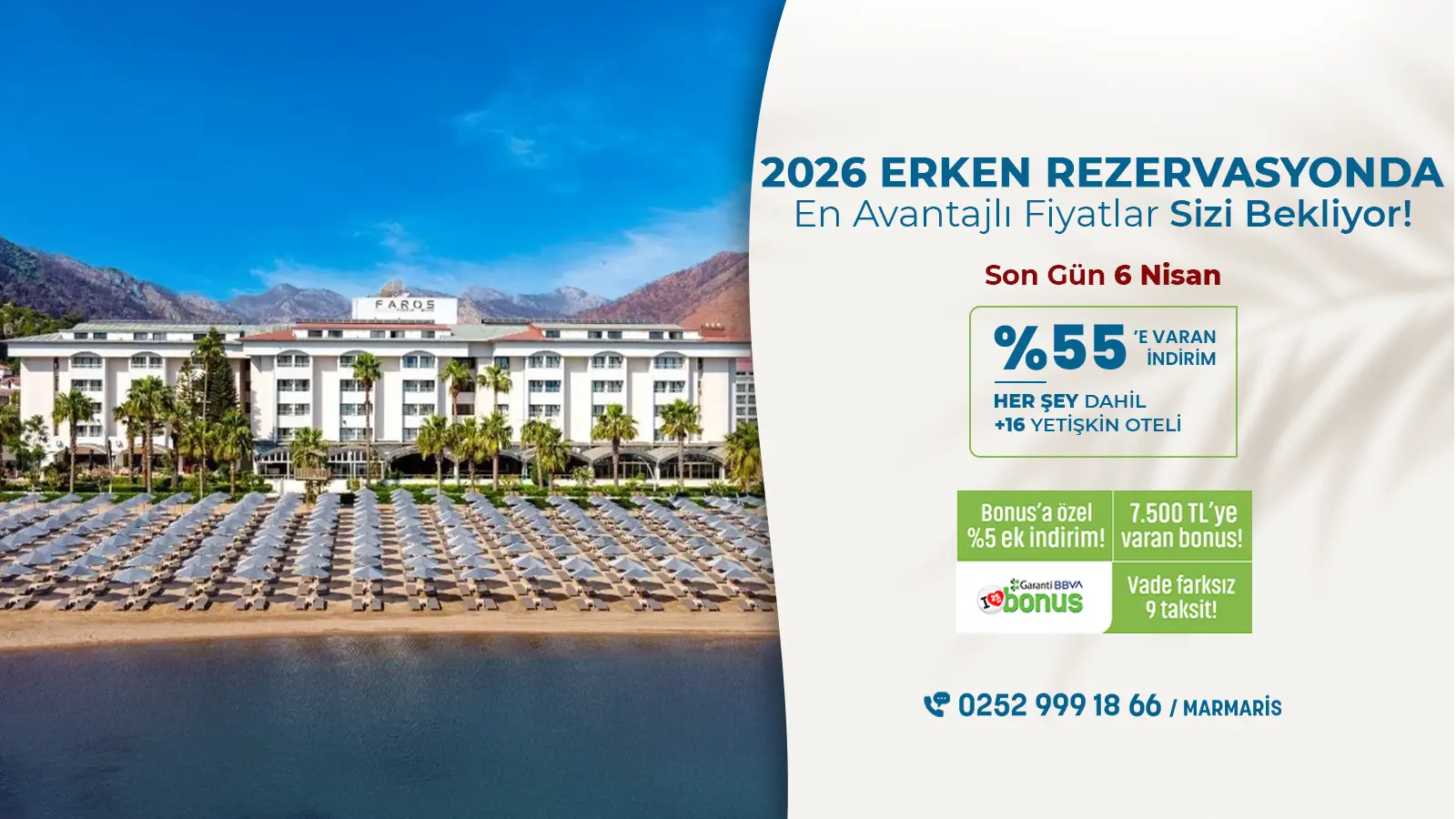 Erken Rezervasyon Fırsatları Başladı!